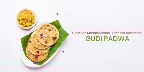 Authentic Maharashtrian Puran Poli Recipe for Gudi Padwa